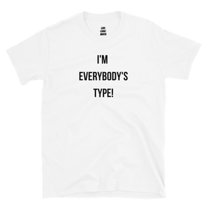 "No Type" Short-Sleeve Unisex T-Shirt