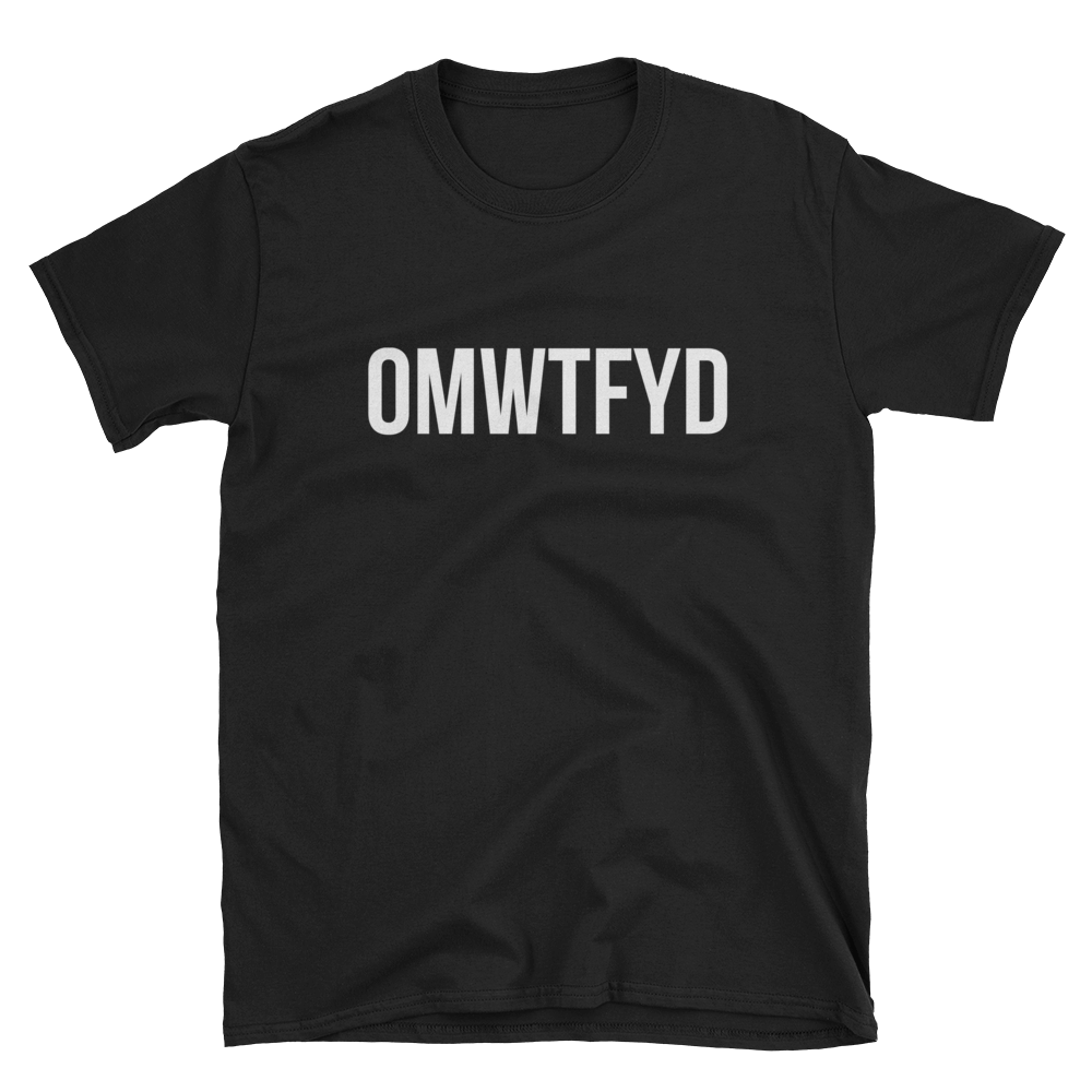 "OMW" Unisex T-Shirt
